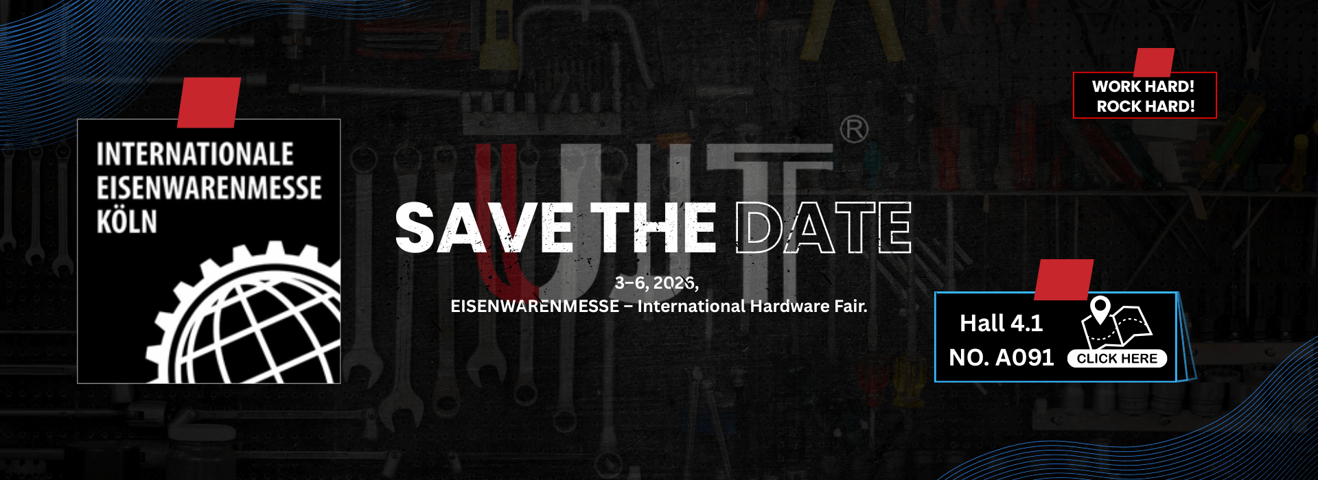 3–6 March, 2026, EISENWARENMESSE – International Hardware Fair.